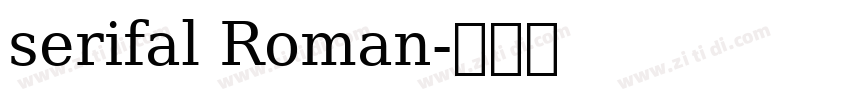 serifal Roman字体转换